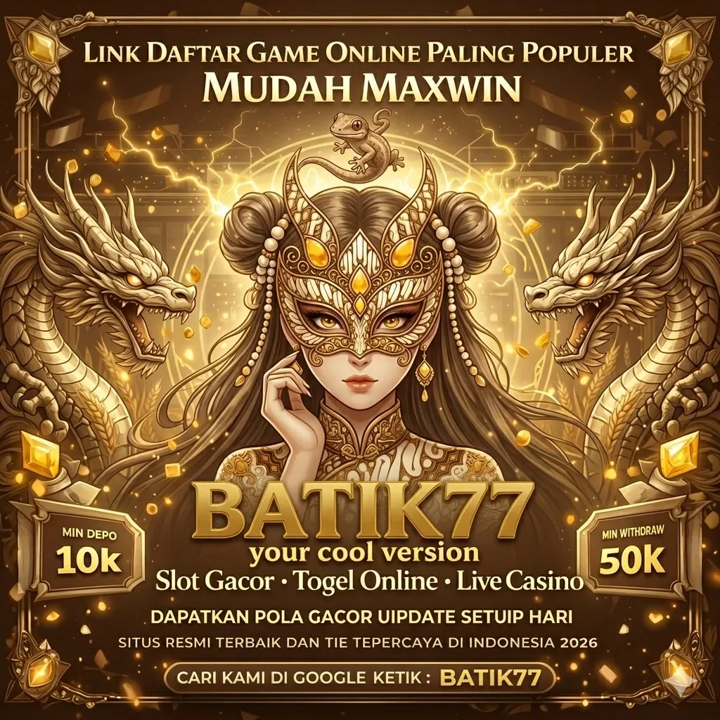 BATIK77 - Permainan QiuQiu Terbaik untuk Pengalaman Seru